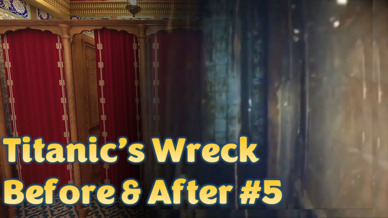 Titanic: Before & After #5