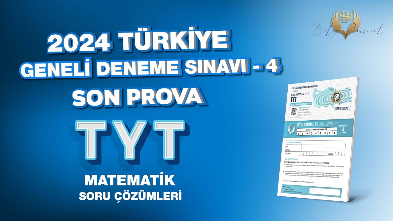 Bilgi Sarmal | Türkiye Geneli 4. Deneme Sınavı TYT Matematik Soru Çözümleri