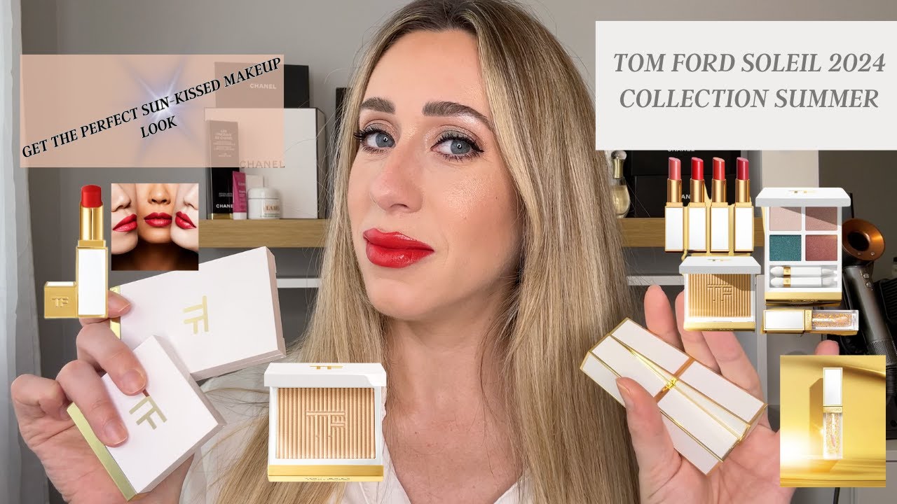 NEW Tom Ford Soleil 2024 Summer Collection - try and review!