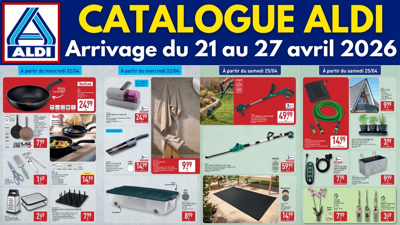 catalogue ALDI du 21 avril 2026 ✅ Arrivage maison, jardin, cuisine 🔥