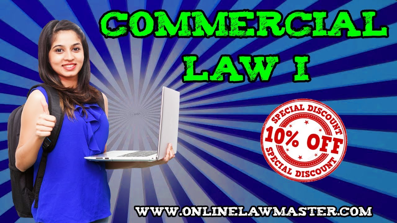 Commercial Law I