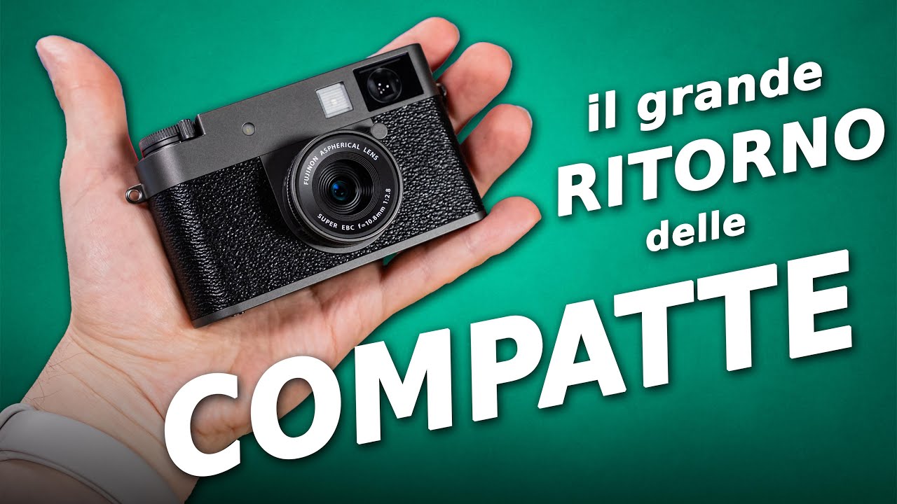 Le fotocamere COMPATTE sono tornate! Dovresti COMPRARNE una anche tu?