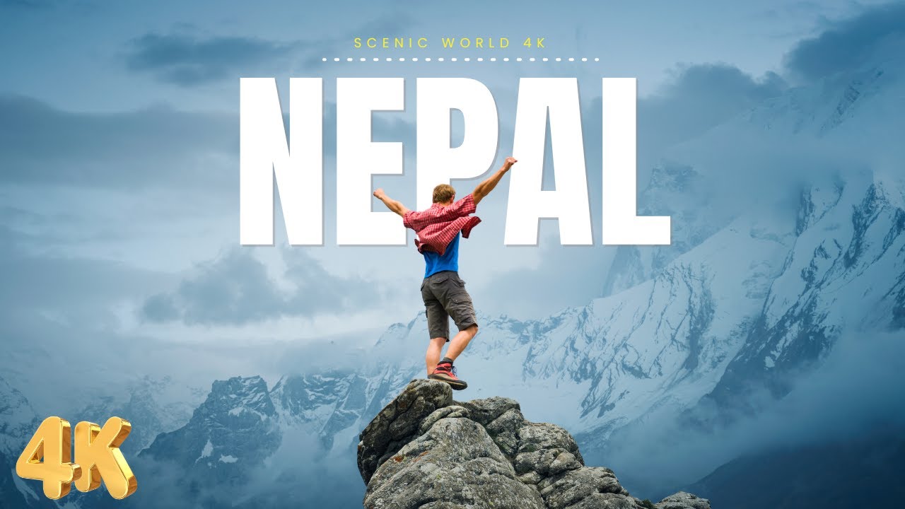 Nepal 4K Ultra HD &bull; Stunning Footage Nepal, Scenic Relaxation Film with Calming Music.