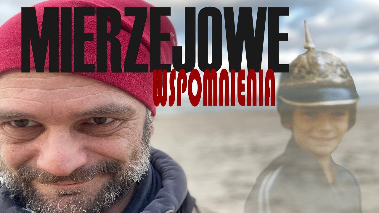 MIERZEJOWE WSPOMNIENIA