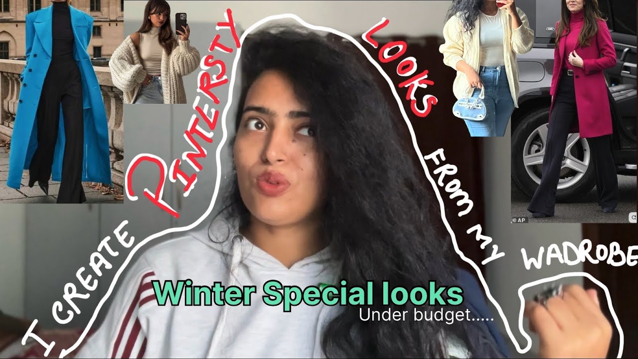 Pinterest Inspired looks for winter 🎀🧣| BUDGET FRIENDLY LOOKS CREATED BY OWN WARDROBE 👛