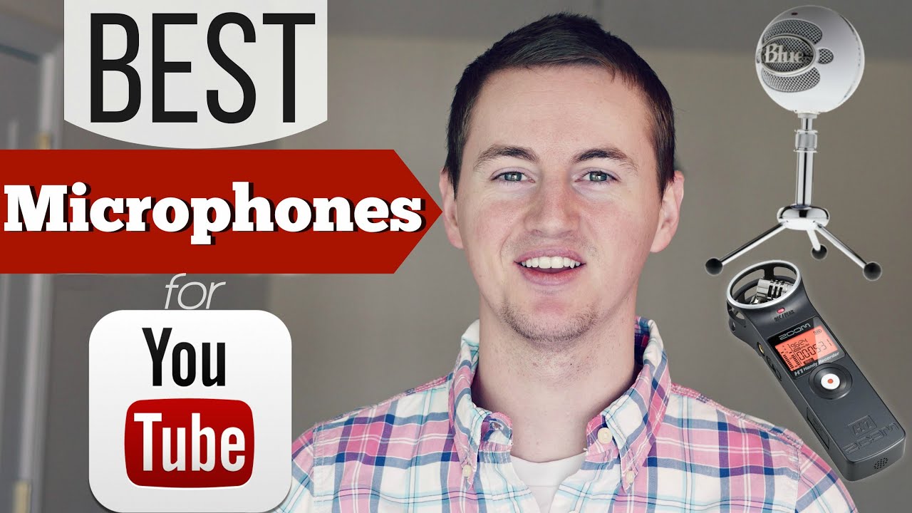 Best Microphone for YouTube? Top 10 Mics for Videos