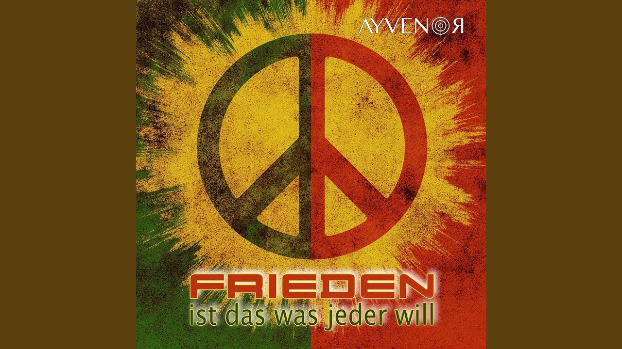 Frieden Ist Das Was Jeder Will