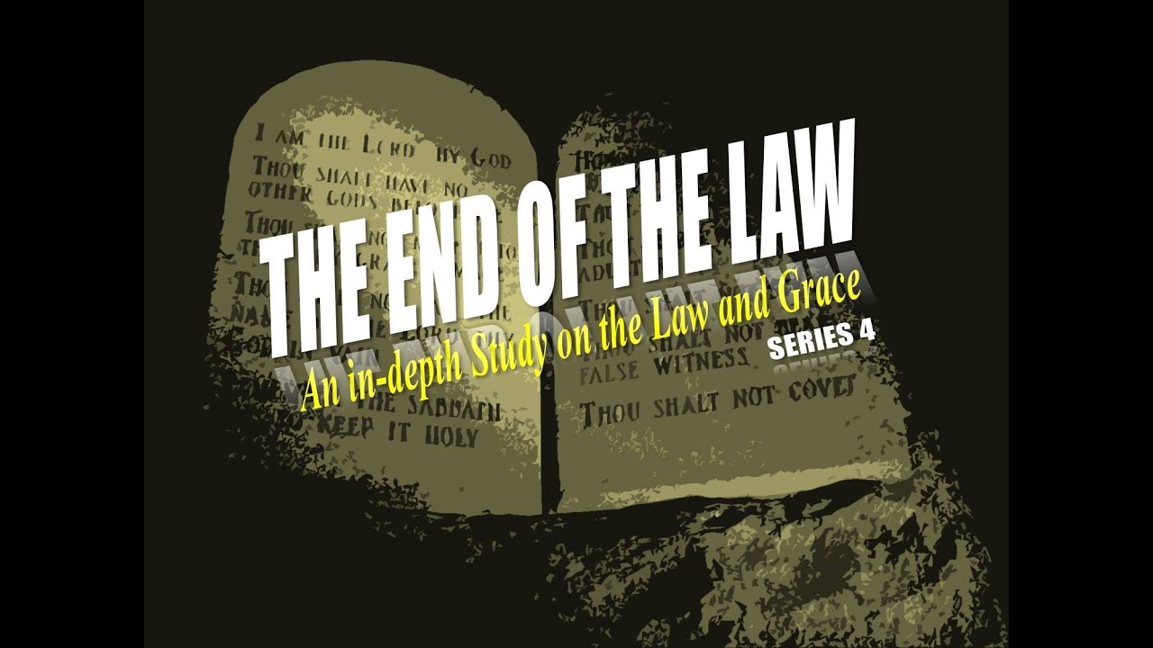 The End of the Law| Series 4 - Part 4 of 5