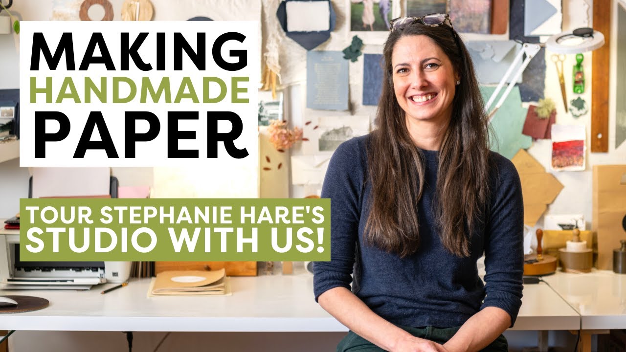 I Make Handmade Paper for a Living | Stephanie Hare | Creative Genius