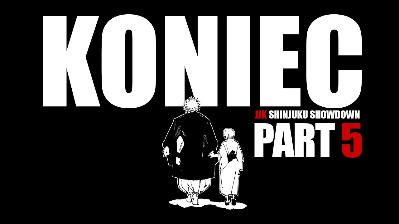 KONIEC - Jujutsu Kaisen Streszczenie - Shinjuku Showdown 5