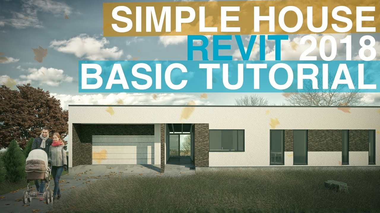 Simple house Revit 2018 basic tutorial
