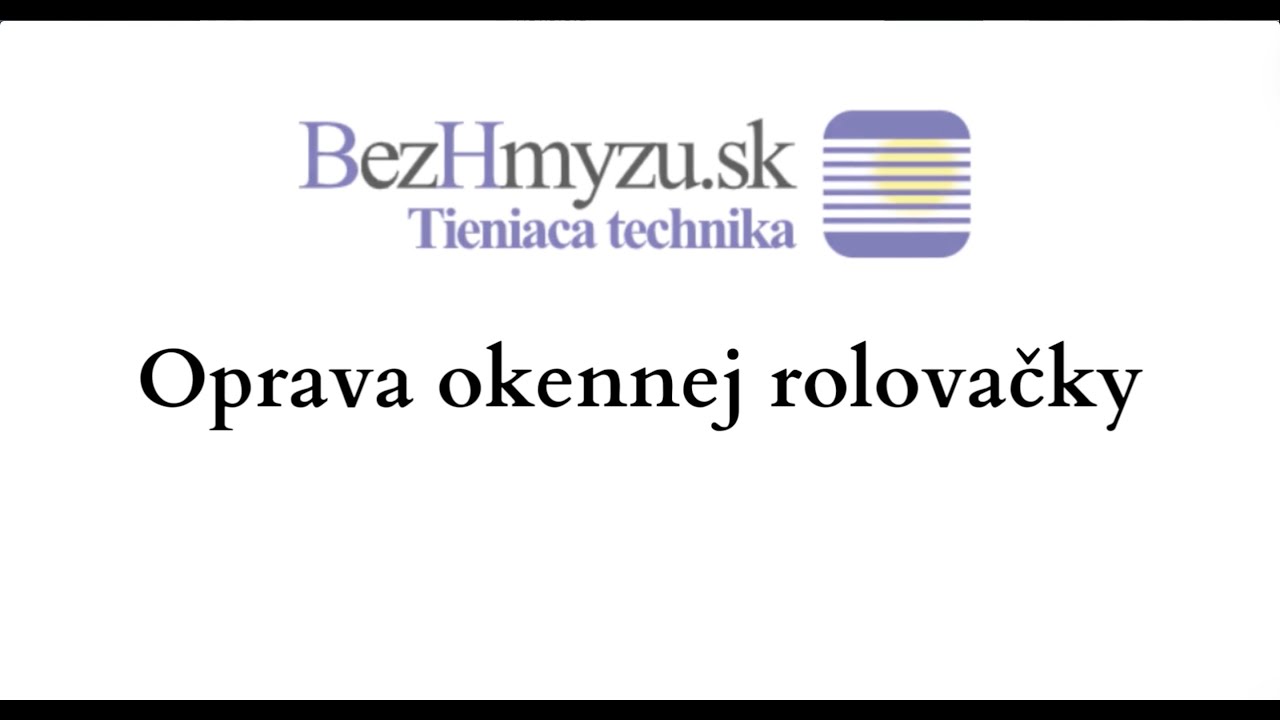 Ako si opraviť rolovaciu sieť proti hmyzu doma a jednoducho
