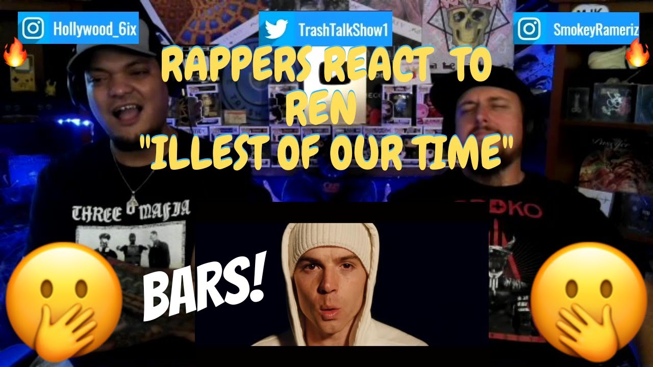 Rappers React To Ren 