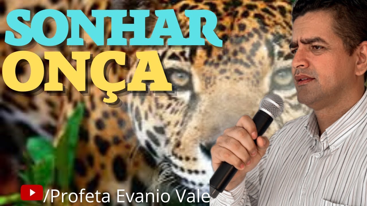 SONHAR COM ONÇA 🐆 | Profeta Evanio Vale #oração #divinasrevelações #sonhos #salmo91