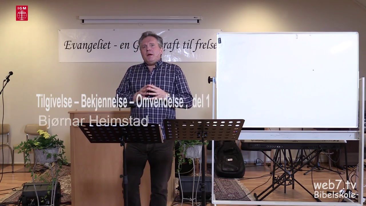 Bjørnar Heimstad , Tilgivelse – Bekjennelse – Omvendelse ,  del 1 ,