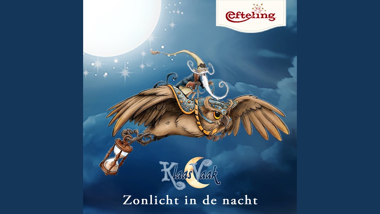 Zonlicht in de Nacht - Klaas Vaak