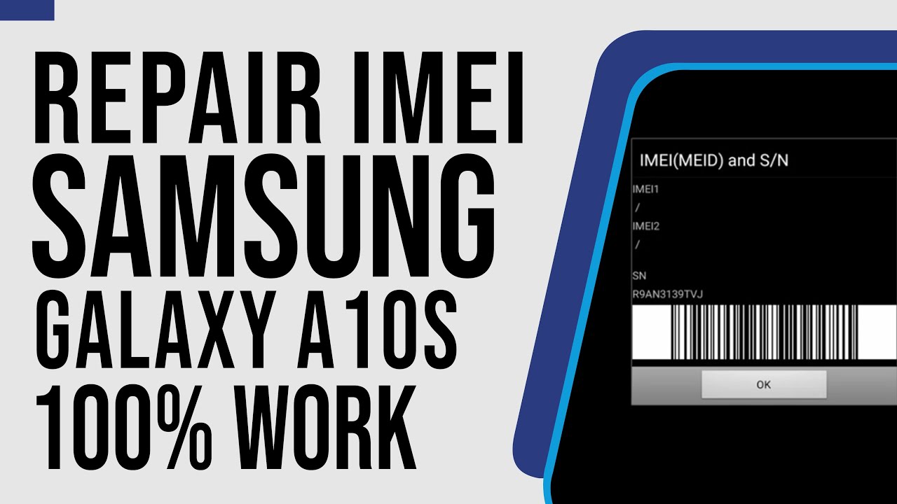 Cara Repair IMEI Samsung Galaxy A10S SM-A107F IMEI Null IMEI Hilang Menggunakan Z3X