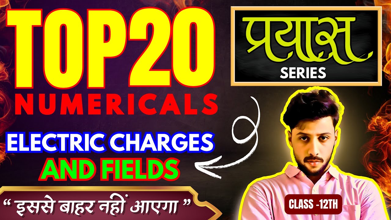 Most Important Questions | Electric charges and fields class 12 physics