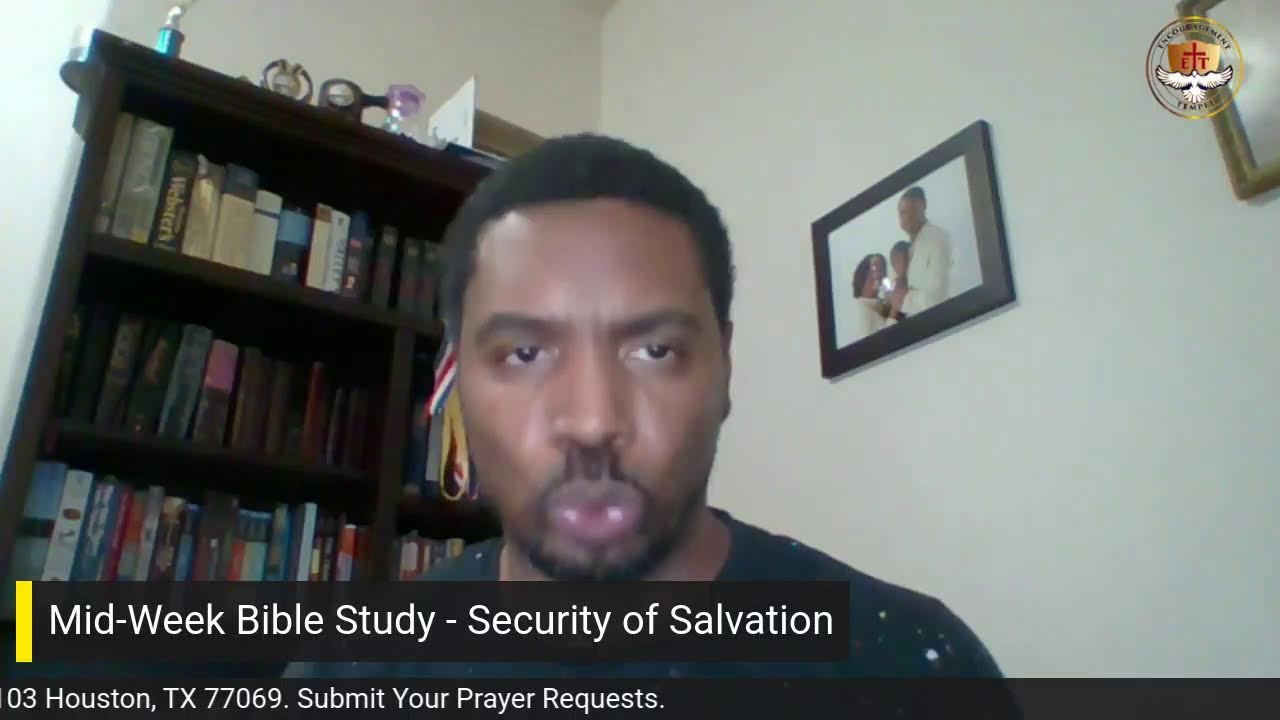 Bible Study: Security of Salvation
