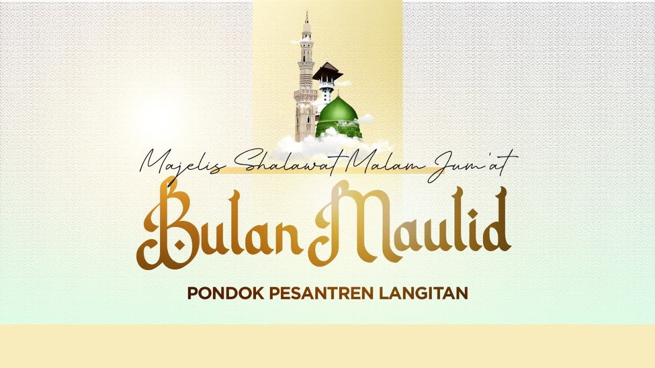 🔴 Live Majelis Shalawat Malam Jum'at Bulan Maulid | Pondok Pesantren Langitan