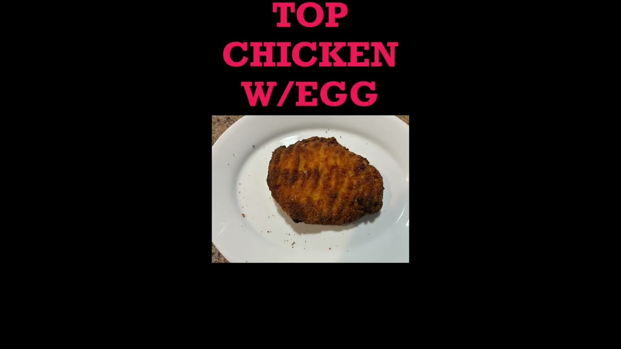 Eggs over breaded chicken breast
