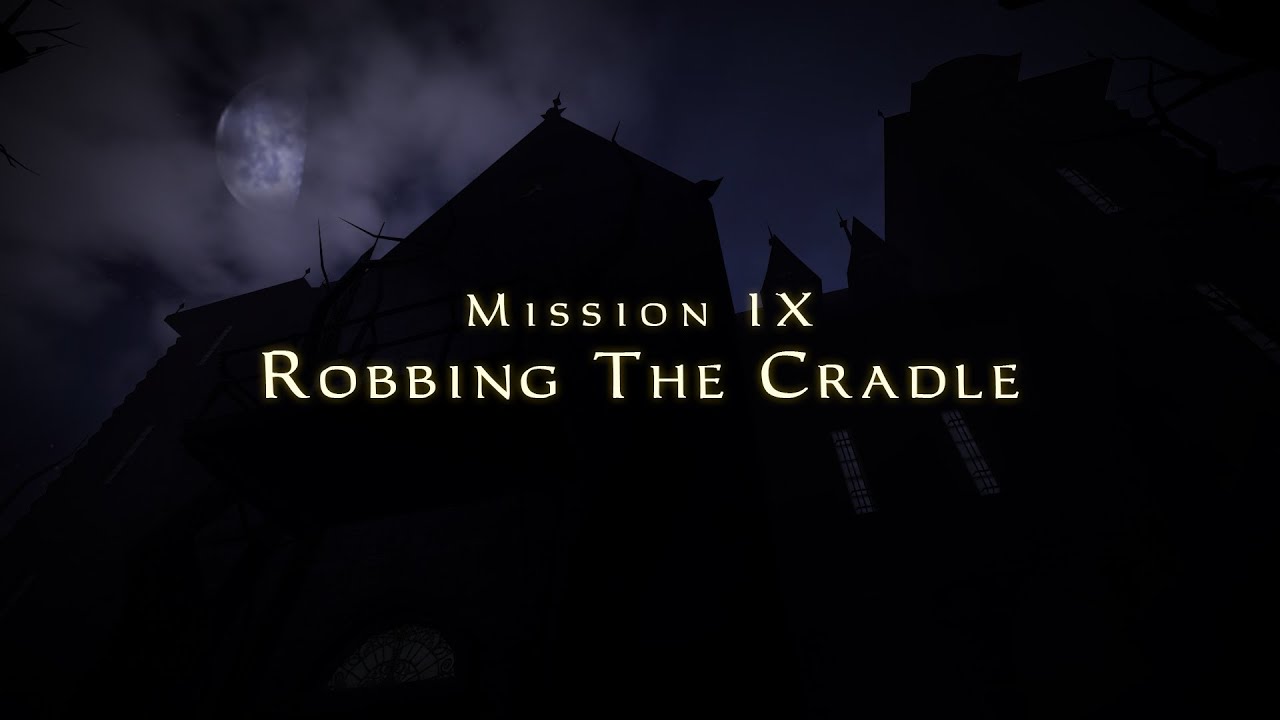 Let's Ghost Thief: Deadly Shadows - Mission 9 - Robbing The Cradle