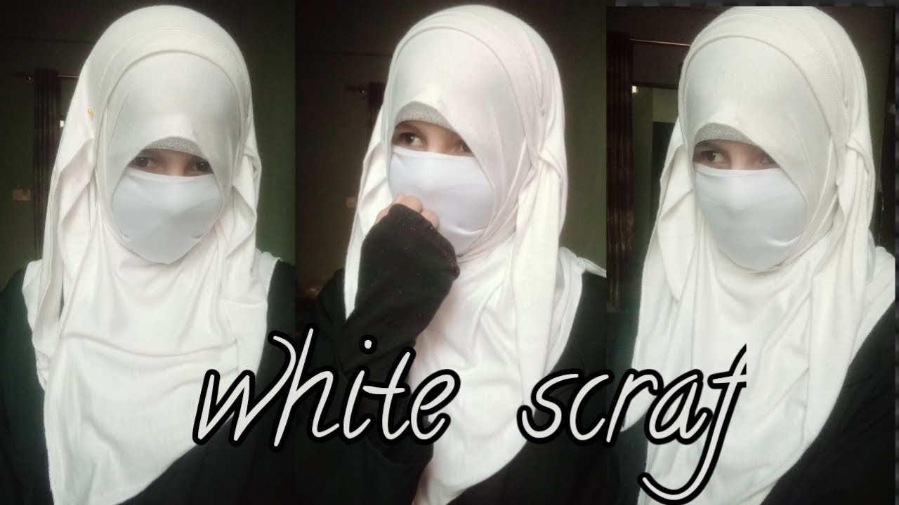 how to wear white scarf | how to wear tigh niqab