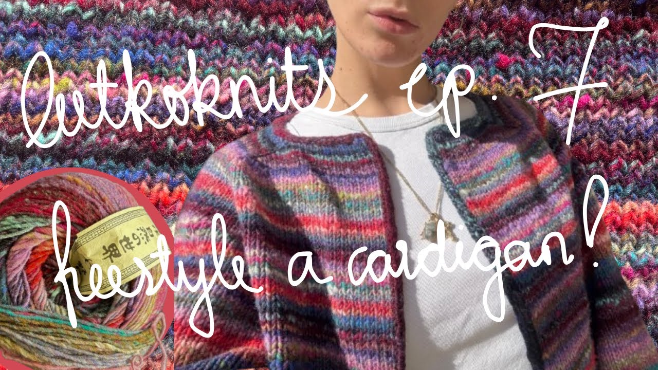 freestyle knit a noro cardigan with me! project vlog 1
