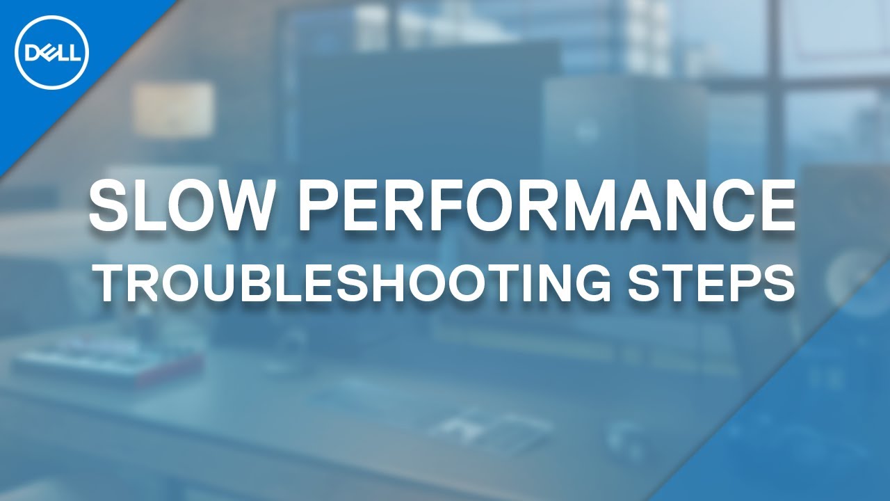 How to Improve PC Performance Windows 10 and Windows 11 DELL (Official Dell Tech Support)