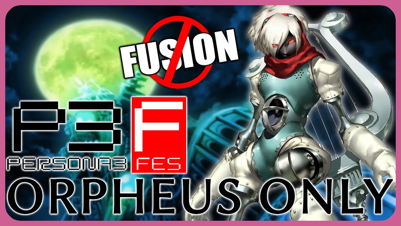 Beating Persona 3 Only Using Orpheus? | C_ZA Challenge
