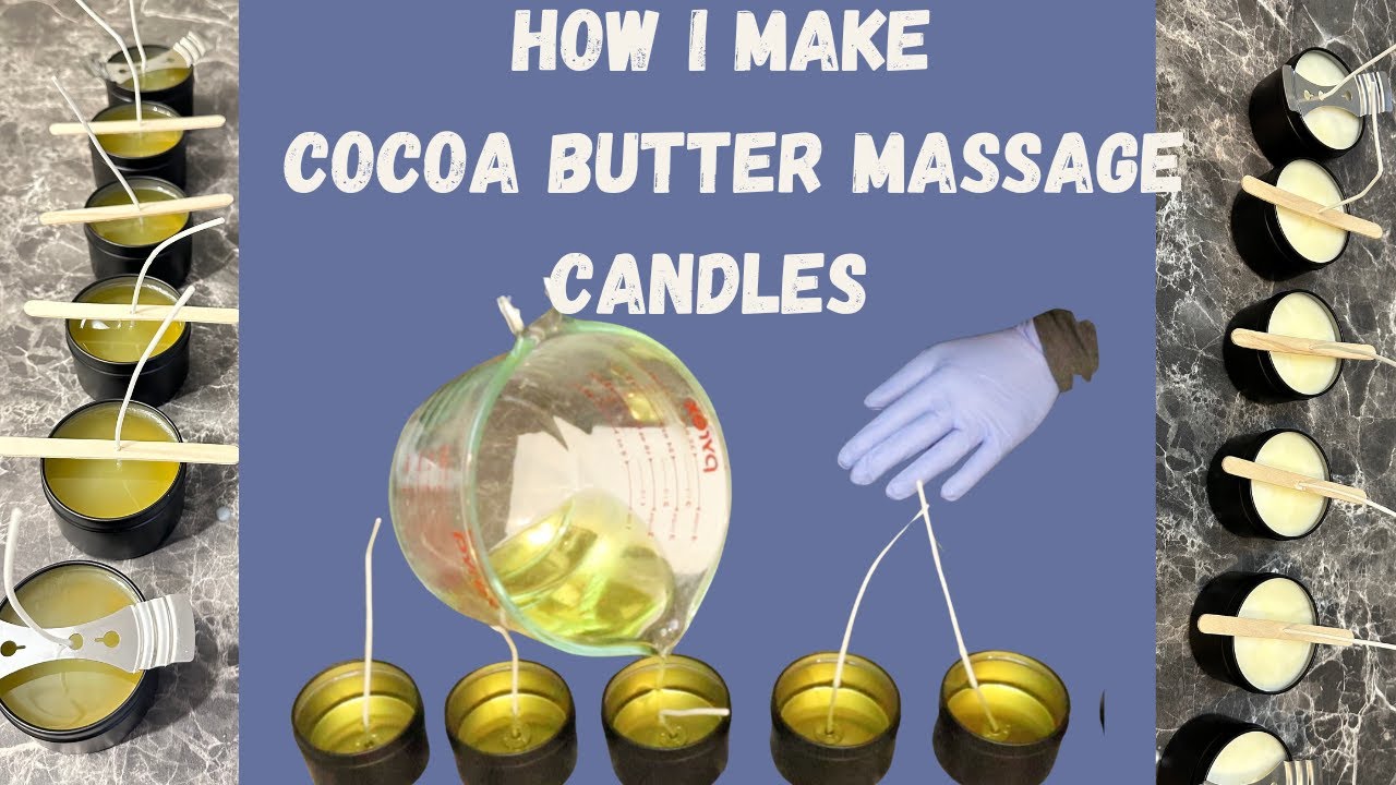 How I make  Cocoa Butter Massage Candles  with tips and tricks !!!!