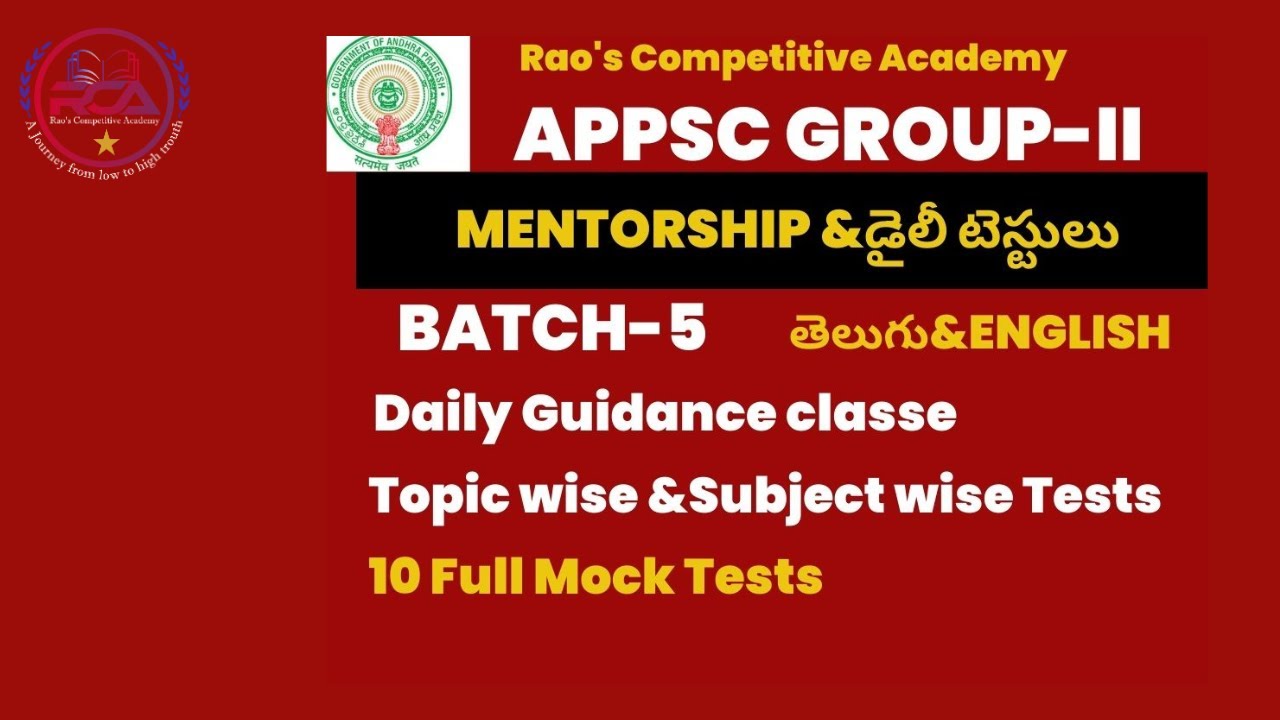 APPSC Group-2 Mentorship Batch-5 Full Details| |APPSC |TSPSC |Rao's Competitive Academy