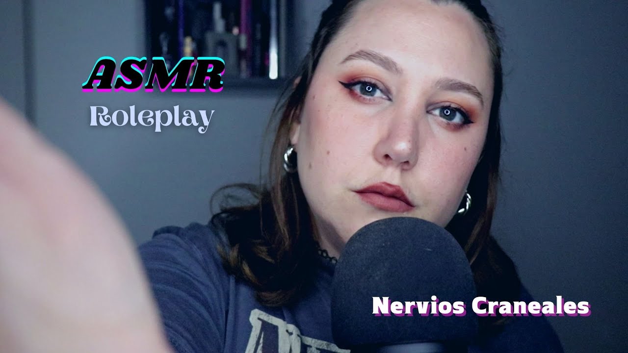 ASMR - Clinica de nervios craneales - Roleplay