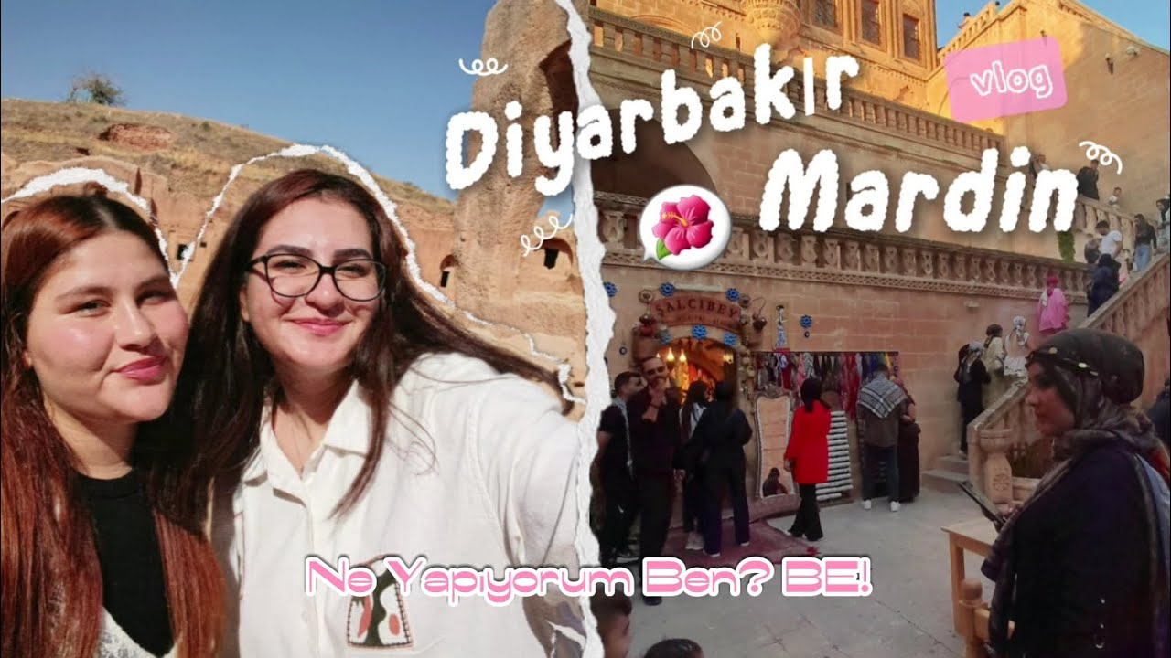 DİYARBAKIR/MARDİN V-LOG 🌸🌺