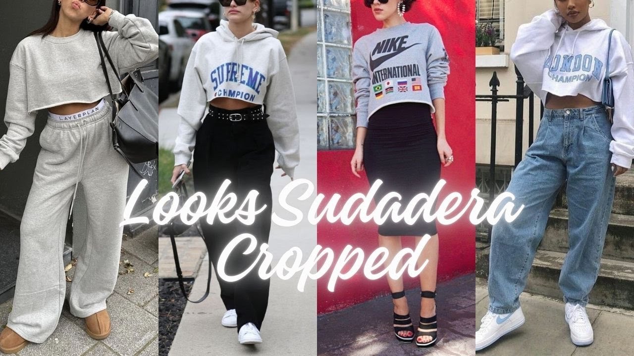 Moda con Sudadera Cropped Looks Fabulosos✨Fashion with Cropped Sweatshirt Fabulous Looks👓👗