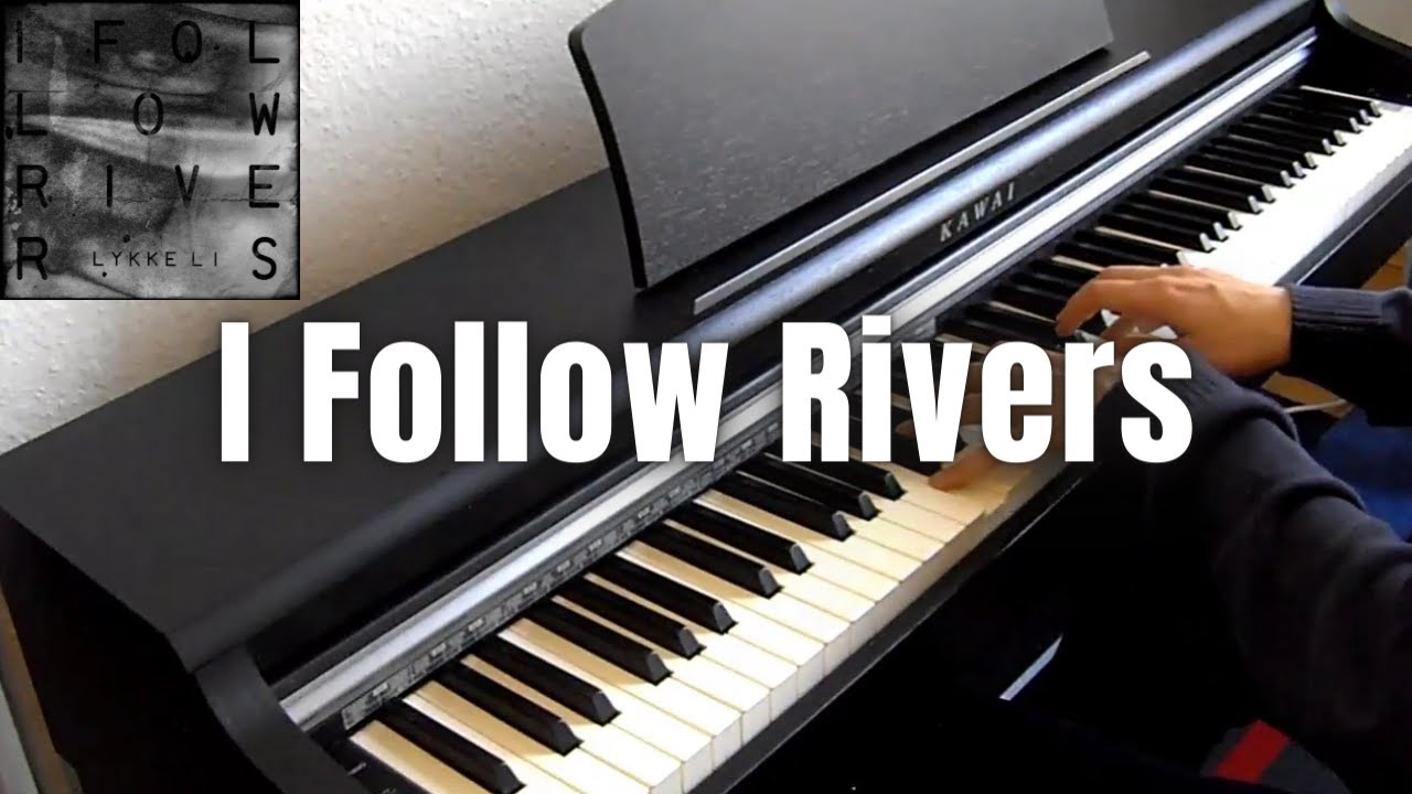 Lykke Li - I Follow Rivers (Piano Cover by HDee)