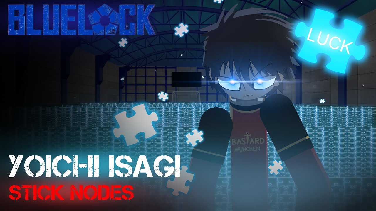 Blue Lock: Rivals - N.E.L Isagi Moveset | Stick Nodes Pro