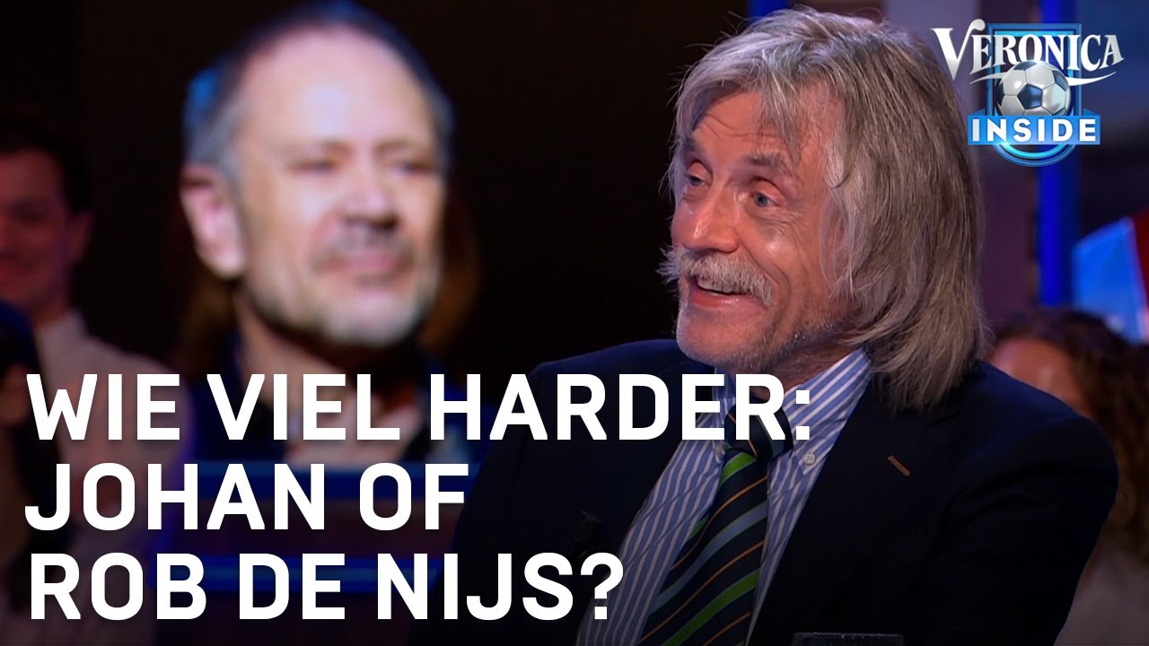 Wie viel harder: Johan of Rob de Nijs? | VERONICA INSIDE