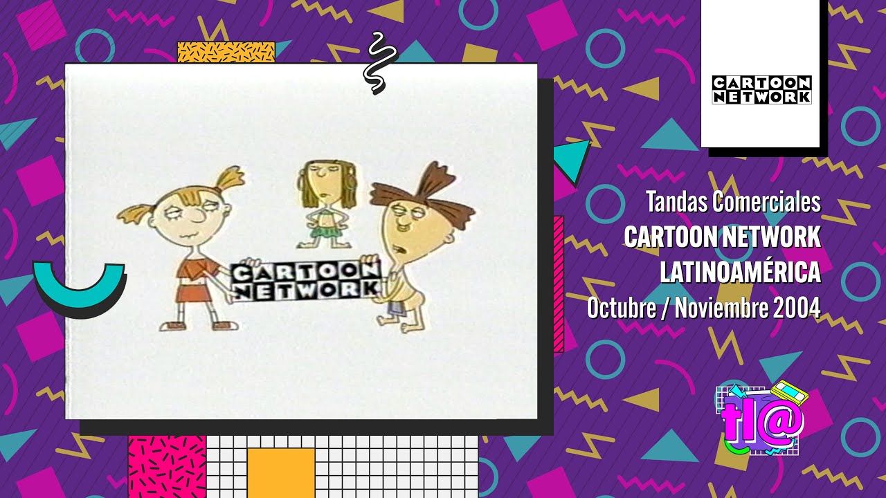 Tandas Comerciales Cartoon Network Latinoamérica (Octubre / Noviembre 2004)
