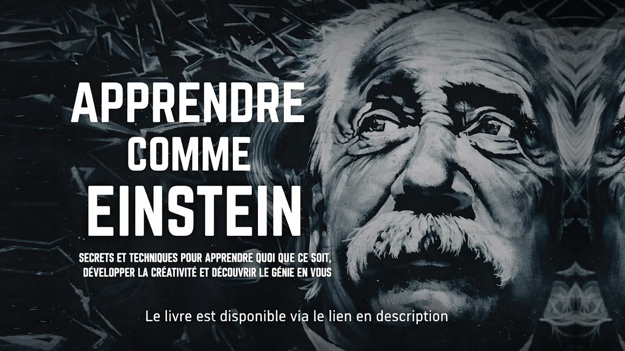 Résumé Audio : Apprendre comme Einstein