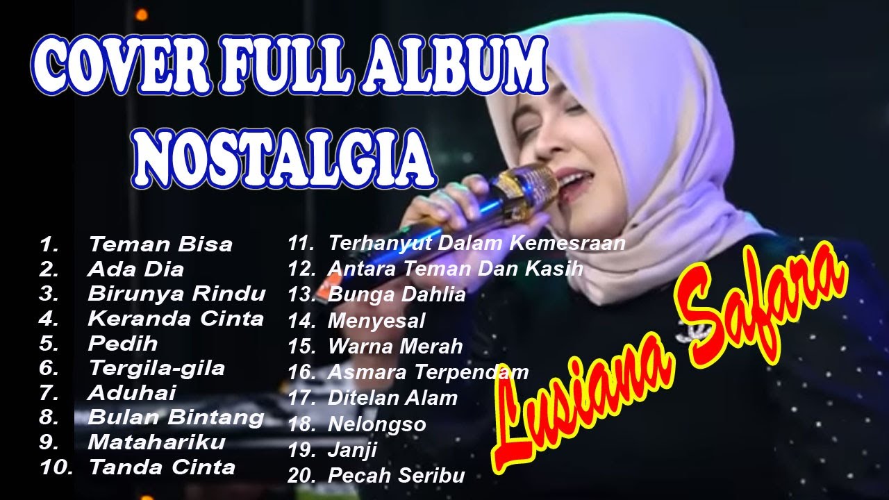 FULL ALBUM DANGDUT NOSTALGIA || COVER LUSIANA SAFARA