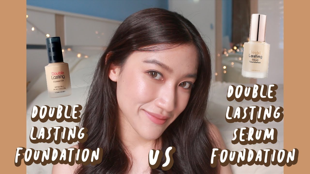 ทารองพื้นครึ่งหน้า Etude House Double Lasting Foundation VS Double Lasting Serum Foundation