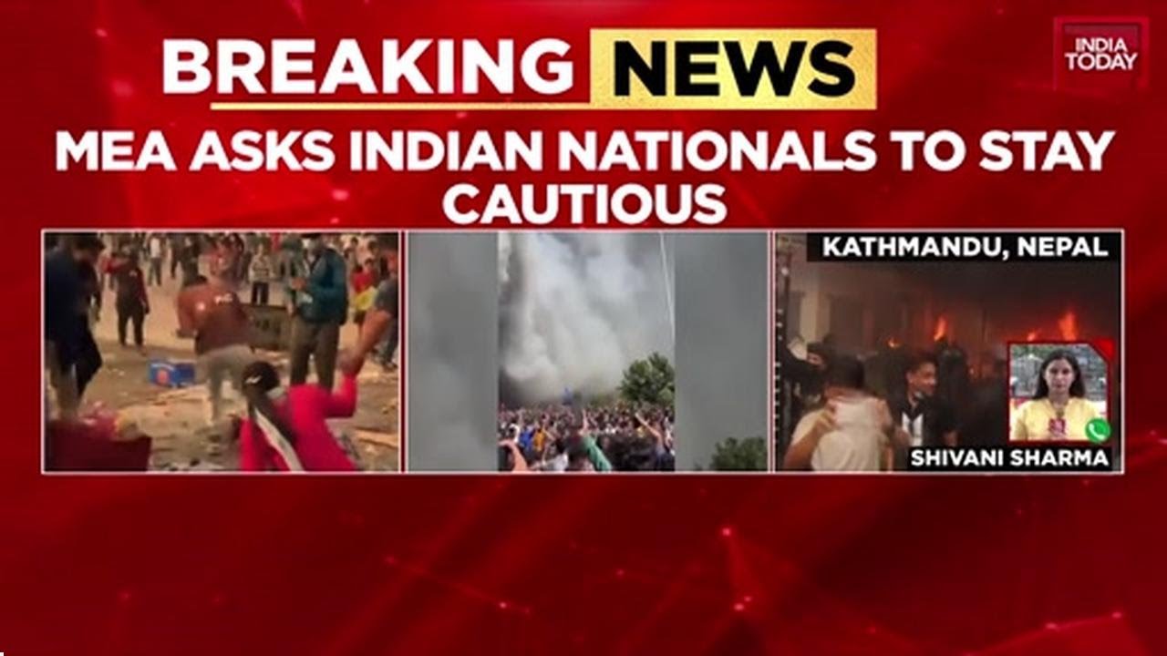 MEA Warns Indians, Urges Deferring Travel As Protests Engulf Nepal