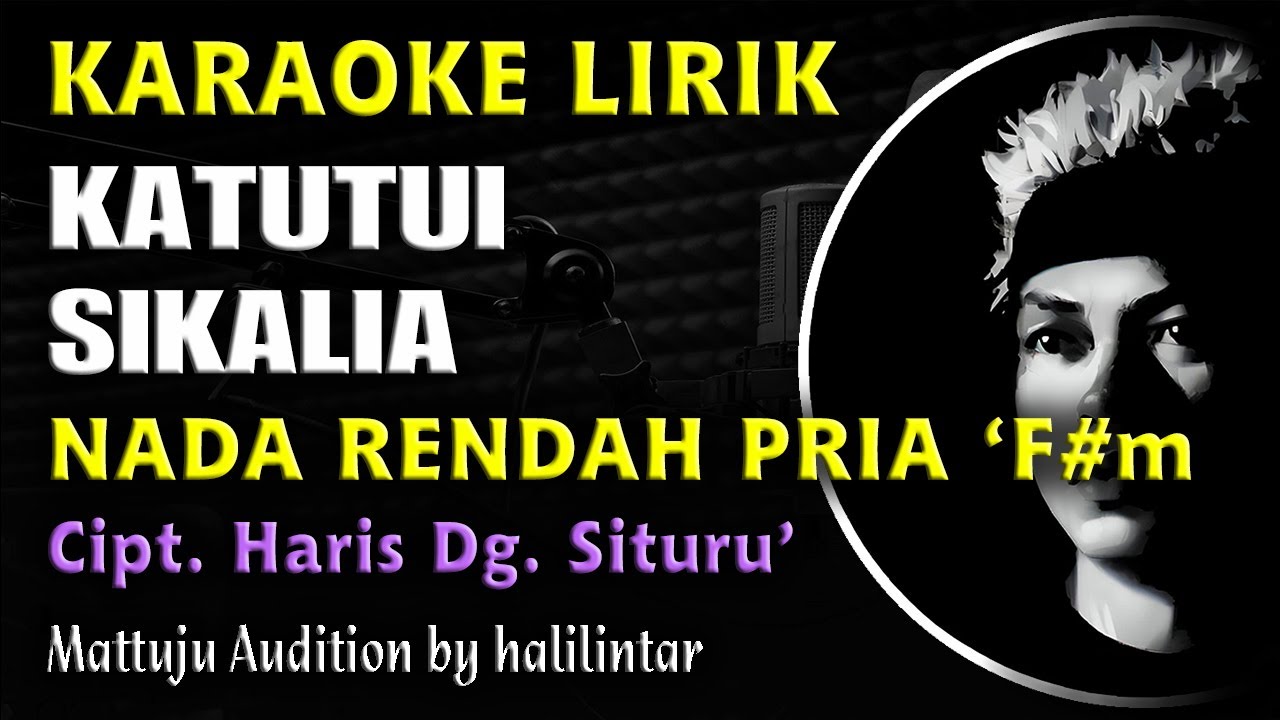 Katutui Sikalia Karaoke Nada Rendah Cowok Pria