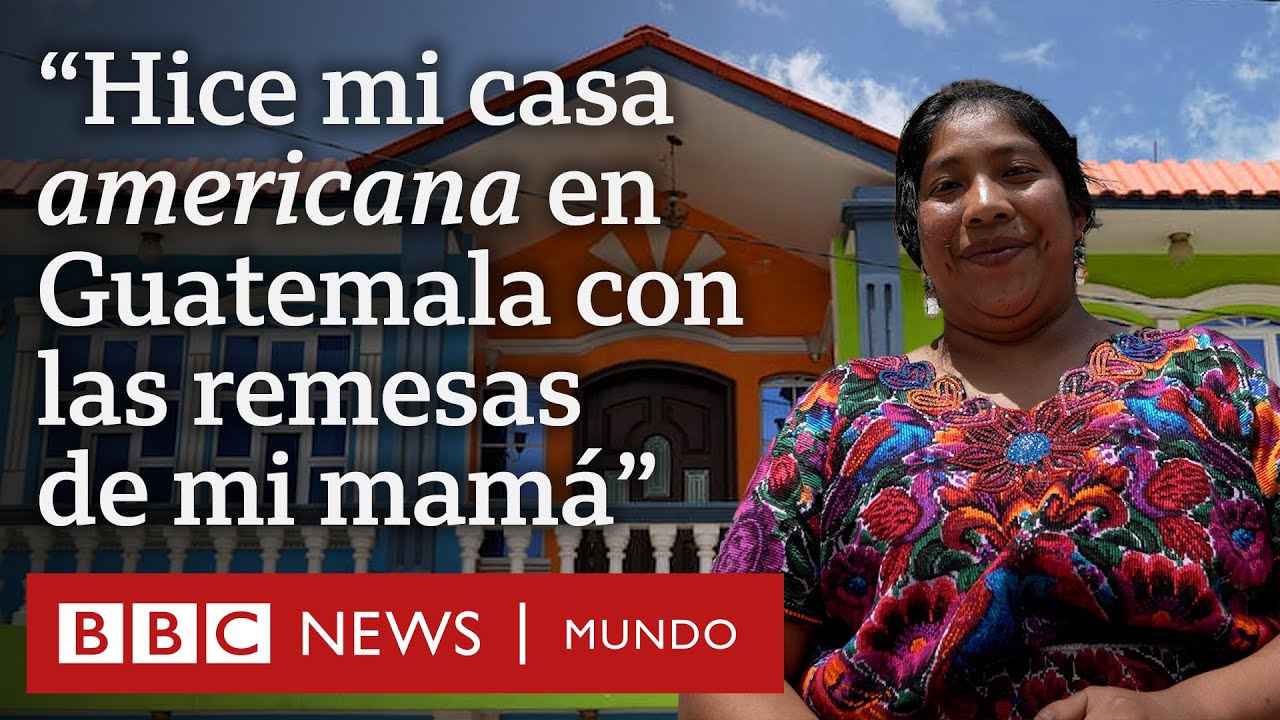 Arquitectura de remesas: c&oacute;mo el dinero que llega de EE.UU. transforma pueblos remotos en Guatemala