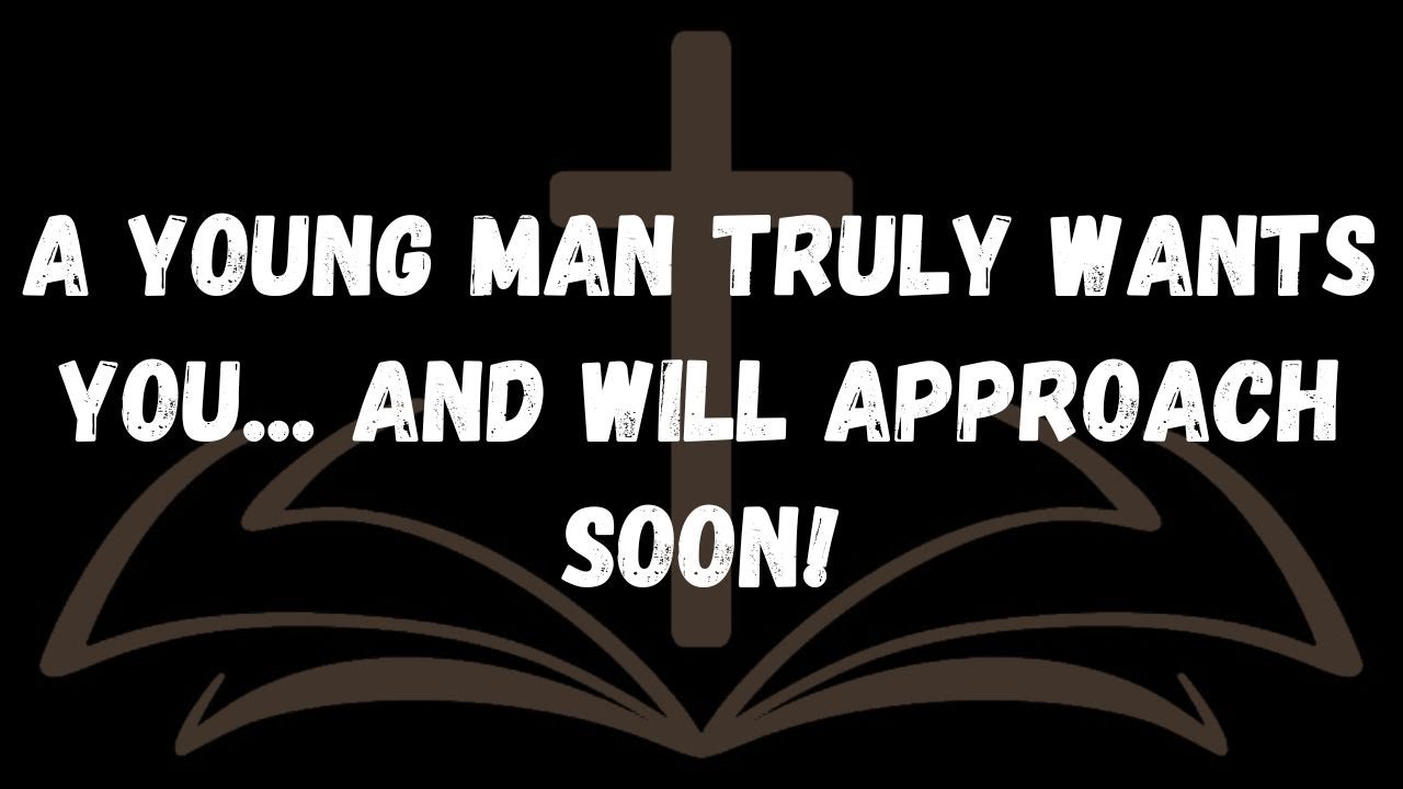 A young man truly wants you... and will approach soon! -  MESSAGE FROM THE ANGELS