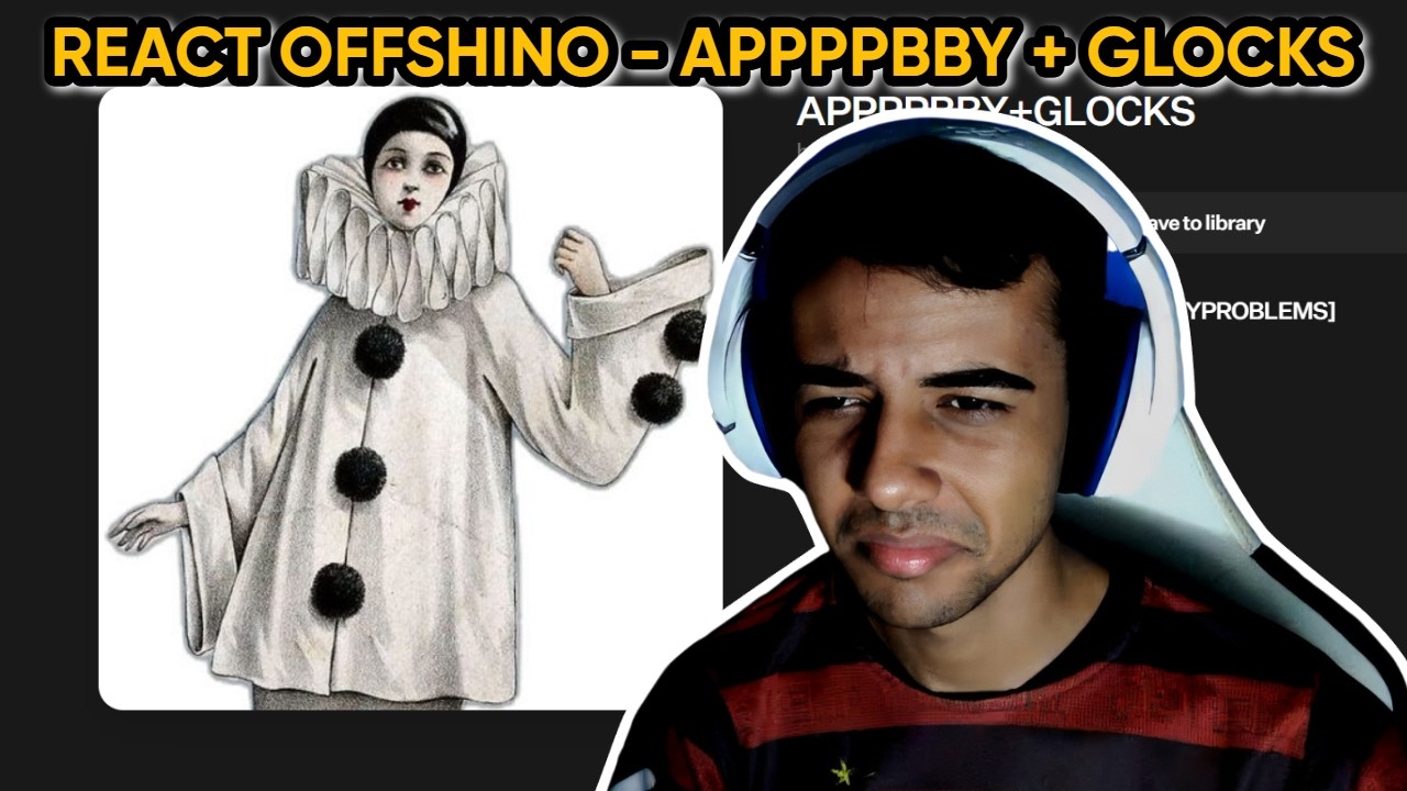 ele canta muito msm! REACT OFFSHINO APPPPBBY + GLOCKS