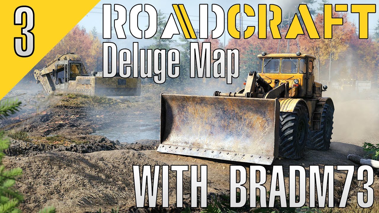 ROADCRAFT: Deluge Map - Ep3:  The Coolest Road Project Yet!!!
