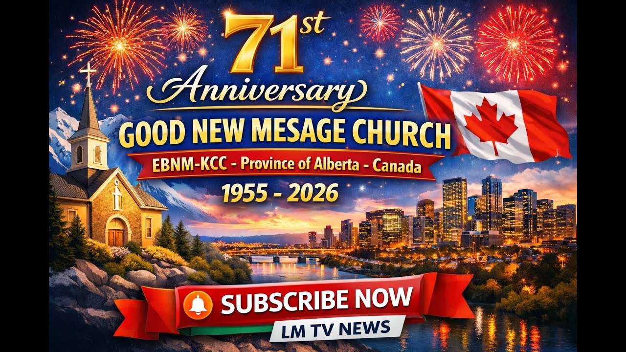 71 st Anniversary of Good new Message- Alberta- Calgary- Edmonton- Canada