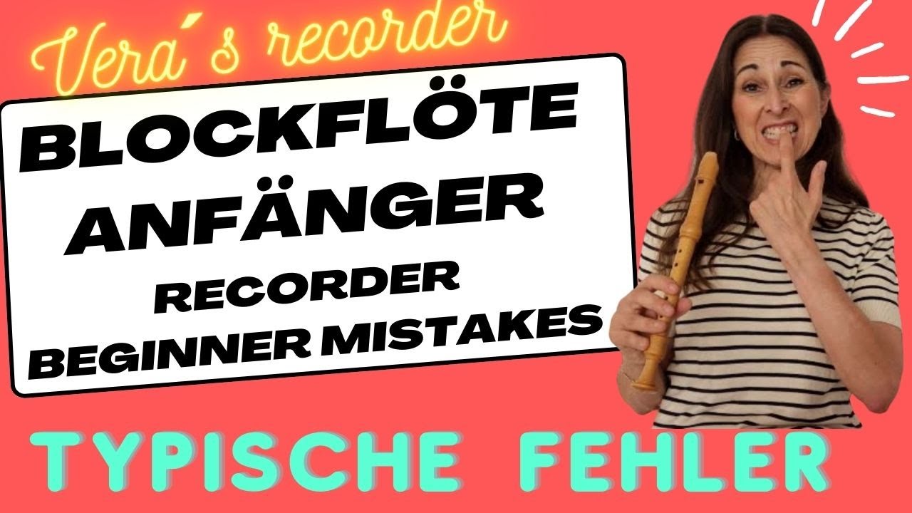 Typische Anfänger-Fehler beim Blockflöte spielen | #recorder #blockflöte